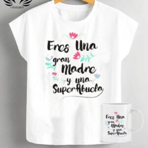 Blusa mas taza logo eres un gran madre